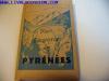 Cartes postales anciennes  PYRENEES 